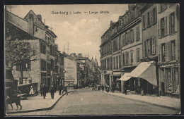 CPA Saarburg I. Lothr., Lange Strasse Avec Commercesn  - Altri & Non Classificati