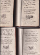 Hidtoire Des Guerres De Flandre   4 Volumes   1770 - 1701-1800