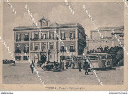 Bz445 Cartolina Taranto Citta' Palazzo E Piazza Municipio Corriera Puglia - Taranto