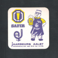 Bierviltje - Sous-bock - Bierdeckel :  SAFIR -  JAARBEURS AALST - KEIZERSHALLEN 23.8 TOT 1.9.'86 (B 550) - Bierdeckel