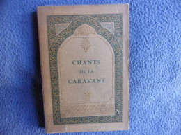 Chants De La Caravane - 1701-1800