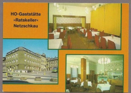 E) BRD (DDR-Zeit) - AK -  HO-Gaststätte "Ratskeller" Netzschkau - Autres & Non Classés