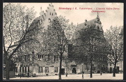 CPA Strassburg, Frauenhaus, L`oeuvre Notre-Dame, Châteauplatz  - Andere & Zonder Classificatie