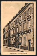 CPA Strasbourg, Hotel De France, 2, Rue De L`Eglise  - Strasbourg