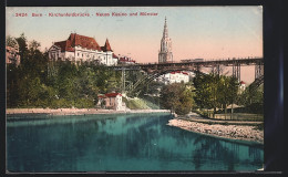 AK Bern, Kirchenfeldbrücke, Neues Kasino Und Münster  - Bern