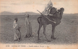 Scènes Et Types Famille Arabe En Voyage - Other & Unclassified