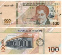 HONDURAS  New 100 Lempiras PW112  Dated  7.04.2022  (José Cecilio Del Valle On Front + House Where He Was Born At Back ) - Honduras