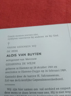 Doodsprentje Alois Van Buyten / Hamme 28/10/1903 Hamme Zogge 25/2/1989 ( Gerardina De Wilde ) - Religion & Esotericism