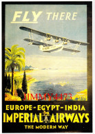 CPM - IMPERIAL AIRWAYS - FLY THERE - EUROPE - EGYPT - INDIA  - Edit. Clouet / Is-sur-Tille - 1946-....: Ere Moderne