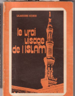 Le Vrai Visage De L'islam - Religione