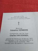 Doodsprentje Celestine Vermeire / Hamme 19/2/1922 - 25/11/1993 ( Charles Van Dongen ) - Religión & Esoterismo