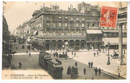 33  BORDEAUX  LE COURS DE L INTENDANCE ET PLACE DE LA COMEDIE - Bordeaux