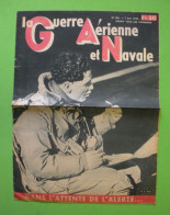 1940 Ww2 Journal La Guerre Aérienne Et Navale N°183 Aviateur Héros Avions & Sous-marin 36.8x27 Cm 4 Pages - Aviación