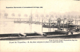 Liege 1905 - Le Pont De L'exposition - Les Deux Caissons En Place - Liege