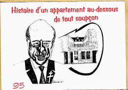 32109 / ⭐ Alain JUPPE Affaires Appartements PARIS Dessous Tout Soupçon 1995 EVENEMENTS ENGAGEMENTS TOURAINE Tirage 120ex - Satirische