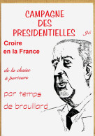 32111 / ⭐ Edouard BALLADUR Candidat Chaise à Porteurs 1995 Politique EVENEMENTS ENGAGEMENTS Tirage 120ex - Satirische