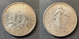 Pièce De 1 Franc Argent 1915 De France - F 01 - 1 Franc