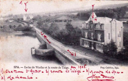 SPA -  Le Lac De Warfaaz Et La Route De Tiege - Spa