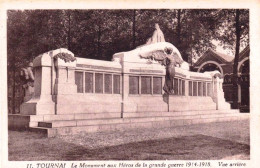 TOURNAI -  Le Monument Aux Morts De La Grande Guerre  1914 - 1918- Vue Arrière - Tournai