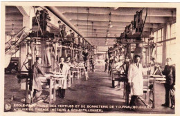 TOURNAI - Ecole Provinciale Des Textiles Et De Bonneterie - Atelier De Tissage - Metiers A Echantillonner - Tournai