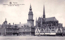 FURNES - VEURNE -   Grand Place - Hotel De Ville - Palais De Justice Et église Ste Walburge  - Veurne