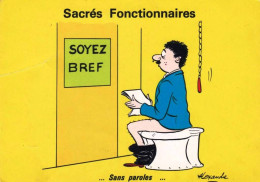 Humour -  Sacrés Fonctionnaires - Soyez Bref-  Sans Paroles !! - Humour