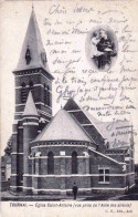 TOURNAI -  Eglise Saint Antoine ( Vue Prise De L'asile Des Aliénés ) - Tournai