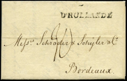 HAMBURG - GRENZÜBERGANGSSTEMPEL 1800, D` HOLLANDE. L1 Auf Brief Von Hamburg Nach Bordeaux, Pracht - Prephilately