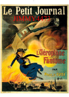 CPM - LE PETIT JOURNAL - L'Aéroplane Fantôme - Edit. Bibliothèque Forney Paris - Publicité
