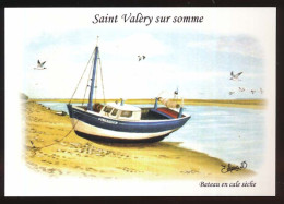 CPSM / CPM 10.5 X 15 Somme SAINT VALERY Sur SOMME Bateau En Cale Sèche  Peinture à L'huile De Didier Lelong - Saint Valery Sur Somme