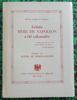 LETIZIA, Mère De Napoléon A été Calomnié ... Par M. Arrighi De Casanova - Historical Documents