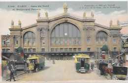 CPA Paris La Gare Du Nord Et Boulevard Denain - Arrondissement: 10