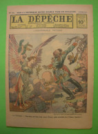 Ww1 Journal La Dépêche Supplément Illustré  Illustrations Anti-Kaiser & Roumains Transylvanie N°104  32X23 Cm 6 Pages - 1914-18