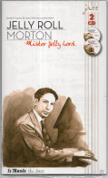 LE MONDE DU JAZZ N° 25 JELLY ROLL MORTON 2 CD Neufs Emballés - Jazz