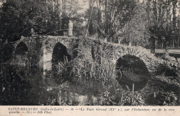 C P A  - 37 -  SAINT BRANCHS -  Le Pont Giraud  Sur L'échandon - Sonstige & Ohne Zuordnung