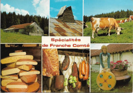 CPM. SPECIALITES DE FRANCHE COMTE. 6 VUES. ELEVAGE, CHARCUTERIES, FROMAGES. - Franche-Comté