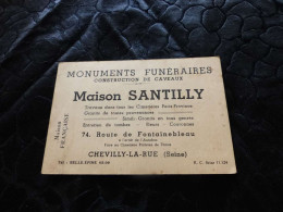 VP-130 , Monuments Funéraires , Maison Santilly, Route De Fontainebleau, Chevilly La Rue, Seine - Tarjetas De Visita