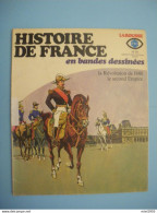 1978 BD Bande Dessinée FR3 LAROUSSE Histoire De France N°19 (3 Photos) Voir Description - Autres & Non Classés