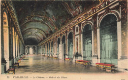 P4-78 Versailles-le Chateau - Galerie Des Glaces Cp Coloree - Versailles (Schloß)