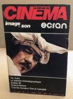 La Revue Du Cinema Image Et Son N° 357 - Kino/Fernsehen