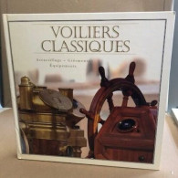 Voiliers Classiques. Accastillage - Gréements - Equipements - Barche