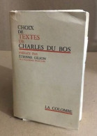 Choix De Textes/ Préface Par Etienne Gilson - Zonder Classificatie