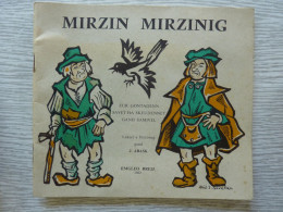 Mirzin Mirzinig, Illustrations De Samivel, 1962, En Breton - Sonstige & Ohne Zuordnung