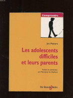 Les Adolescents Difficiles Et Leurs Parents - Psychologie & Philosophie