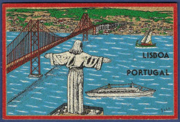 Lisboa - Cristo Rei, Ponte 25 Abril No Rio Tejo. Lisboa -|- Feito Em Cortiça / Made In Cork / Fabriqué En Liège - Lisboa