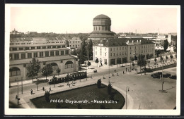 AK Posen / Poznan, Glogauerstrasse Mit Messehallen Und Strassenbahnen  - Posen