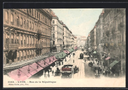 AK Lyon, Strassenbahn Auf Der Rue De La Republique  - Tramways