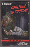 C1   Alain PAGE Peinture Au Couteau FN Special Police 132 1957 EO Epuise Bon Etat - Fleuve Noir