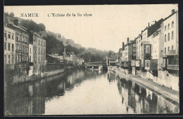 AK Namur, L`Ecluse De La Sainbre  - Namur