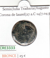 CRE3333 MONEDA ROMANA SEMIS BRONCE VER DESCRIPCION EN FOTO - Celtas